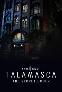 Таламаска: Тайный орден (сериал 2025)